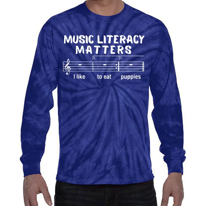 Music Literacy Matters Funny Tie-Dye Long Sleeve Shirt