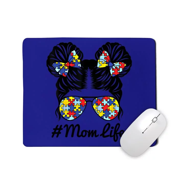 Mom Life Messy Bun Hair Puzzle Pieces Autism Awareness Gift Mousepad