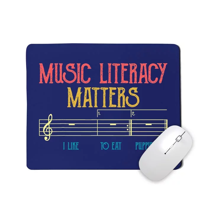 Music Literacy Matters I Like To Eat Puppies Retro Vintage Mousepad