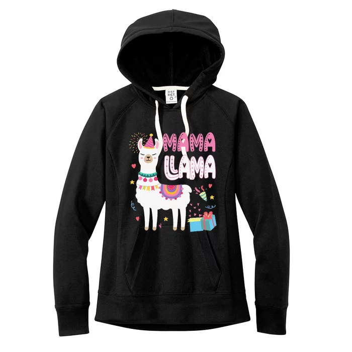 Mama Llama Mom Of The Birthday Llama Birthday Theme Women's Fleece Hoodie