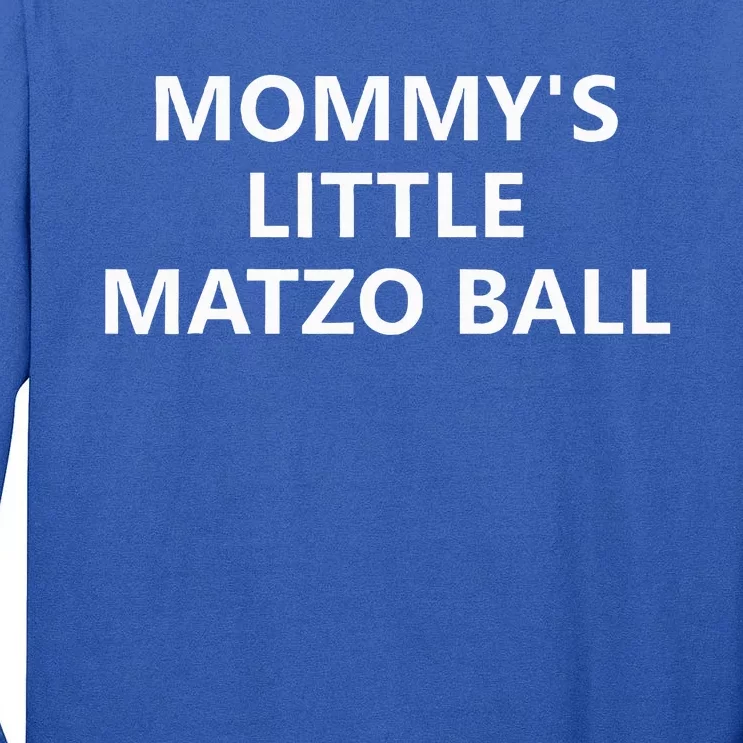 Mommy's Little Matzo Ball Tall Long Sleeve T-Shirt