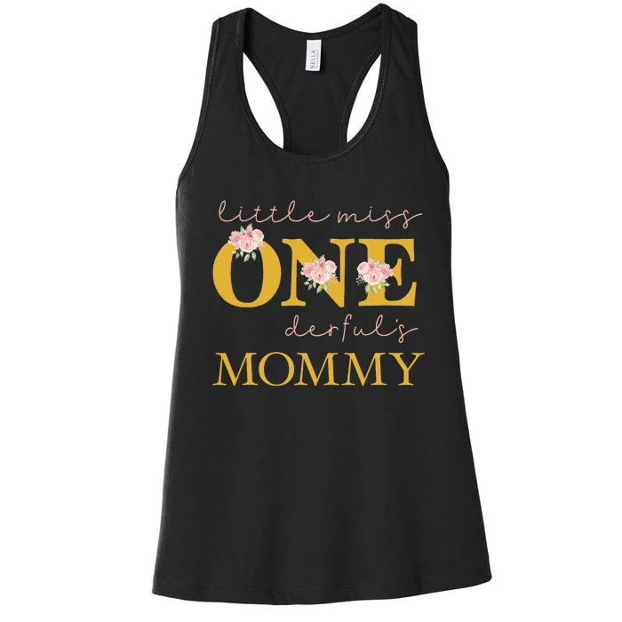 Mommy Little Miss Onederful Birthday Party 1 Year Old Women's Racerback Tank