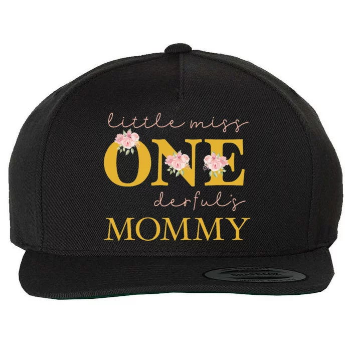 Mommy Little Miss Onederful Birthday Party 1 Year Old Wool Snapback Cap