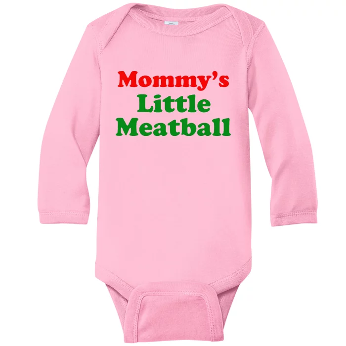 Mommys Little Meatball Funny Italian Joke Baby Long Sleeve Bodysuit