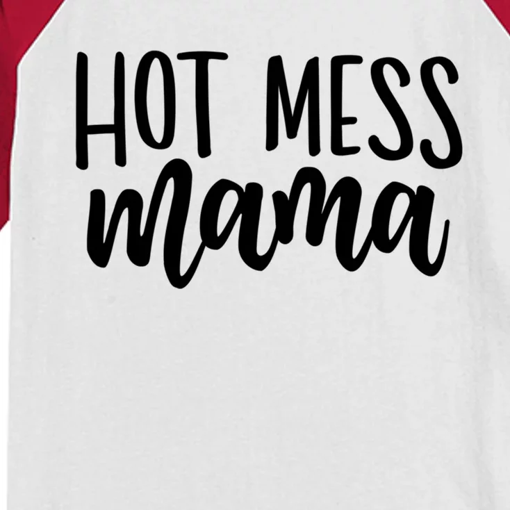 Mom Life Meaningful Gift Hot Mess Mama Saying Kids Colorblock Raglan Jersey