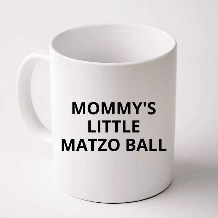 MommyS Little Matzo Ball Front & Back Coffee Mug