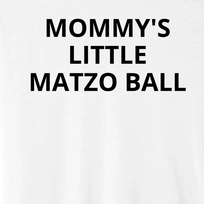 MommyS Little Matzo Ball ChromaSoft Performance T-Shirt