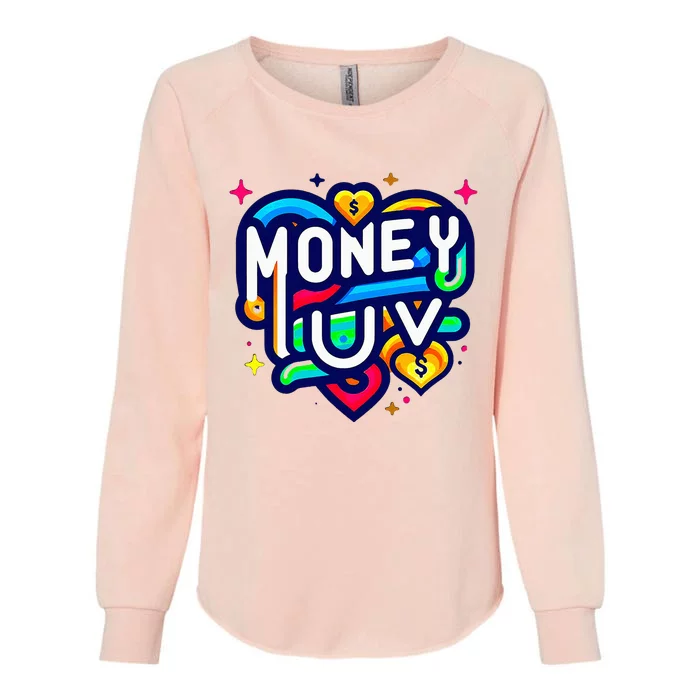 Money Luv Womens California Wash Sweatshirt