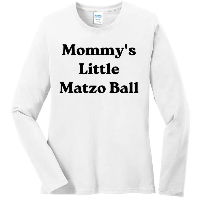 MommyS Little Matzo Ball Ladies Long Sleeve Shirt