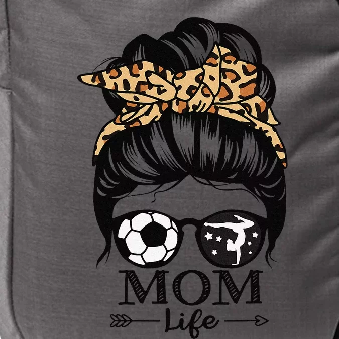 Mom Life Messy Bun Hair Funny Soccer Gymnastics Mom Impact Tech Backpack