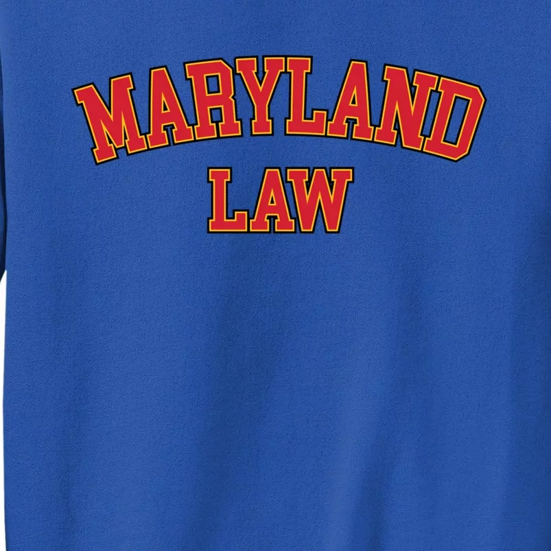 Maryland Law Maryland Bar Graduate Gift Lawyer College Meaningful Gift Sweatshirt