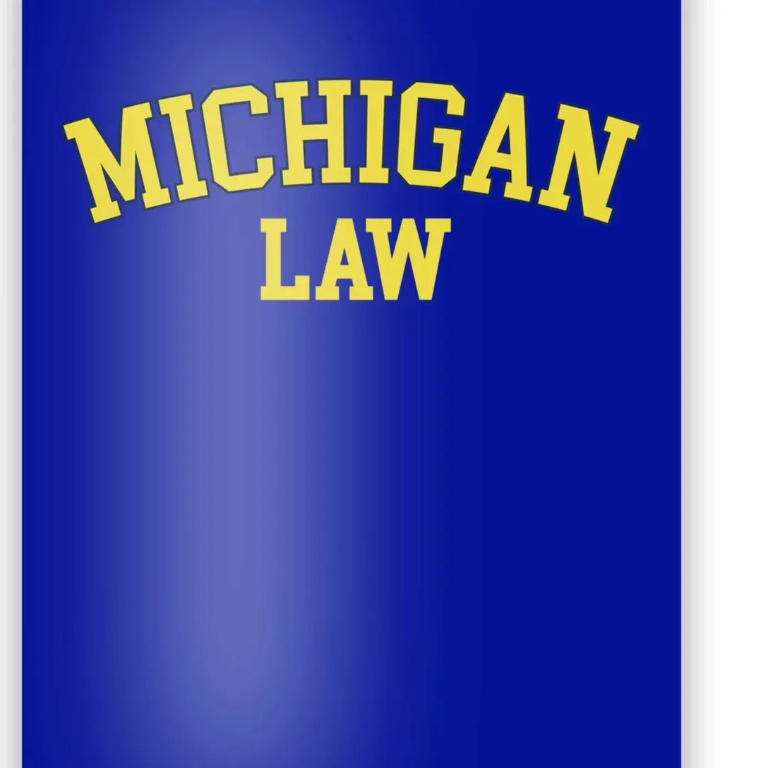 Michigan Law Michigan Bar Graduate Gift Lawyer College Gift Poster