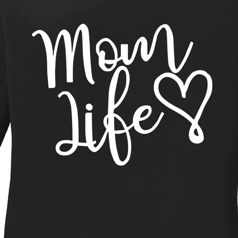 Mom Life Ladies Long Sleeve Shirt