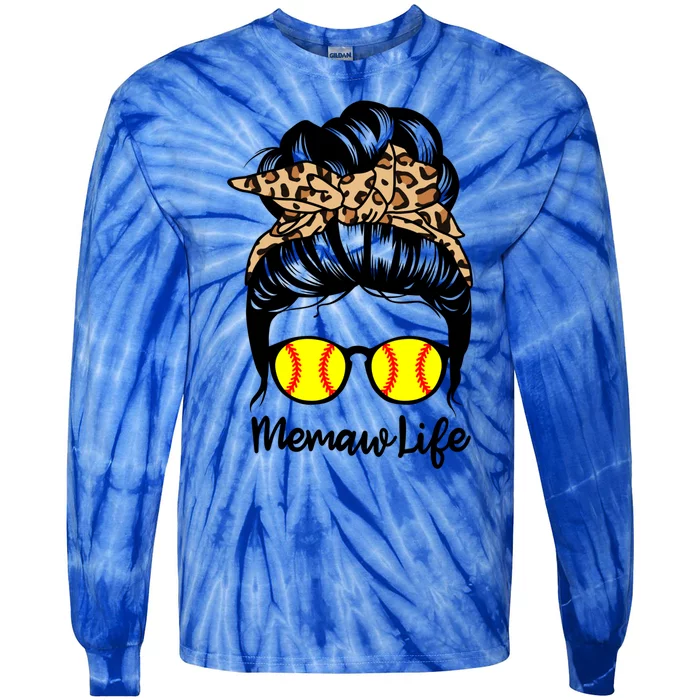 Memaw Life Messy Bun Hair Funny Softball Memaw Gift Tie-Dye Long Sleeve Shirt