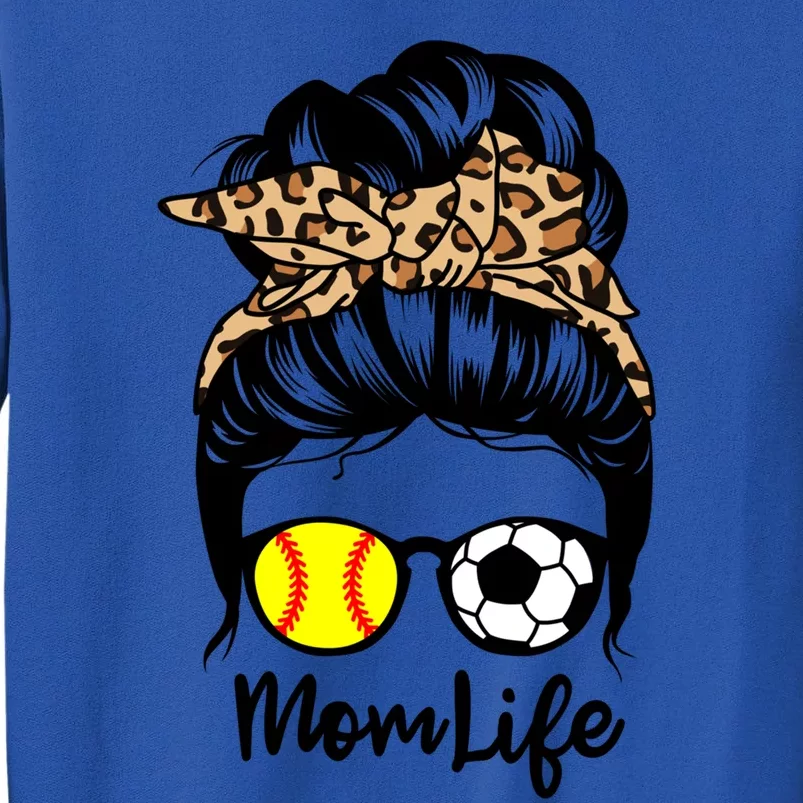 Mom Life Messy Bun Hair Funny Soccer Softball Player Mom Meaningful Gift Sweatshirt