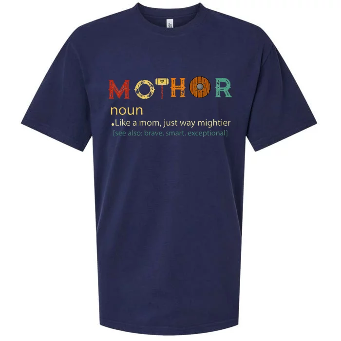 Mothor Like Mom Just Way Mightier Funny MotherS Day Sueded Cloud Jersey T-Shirt