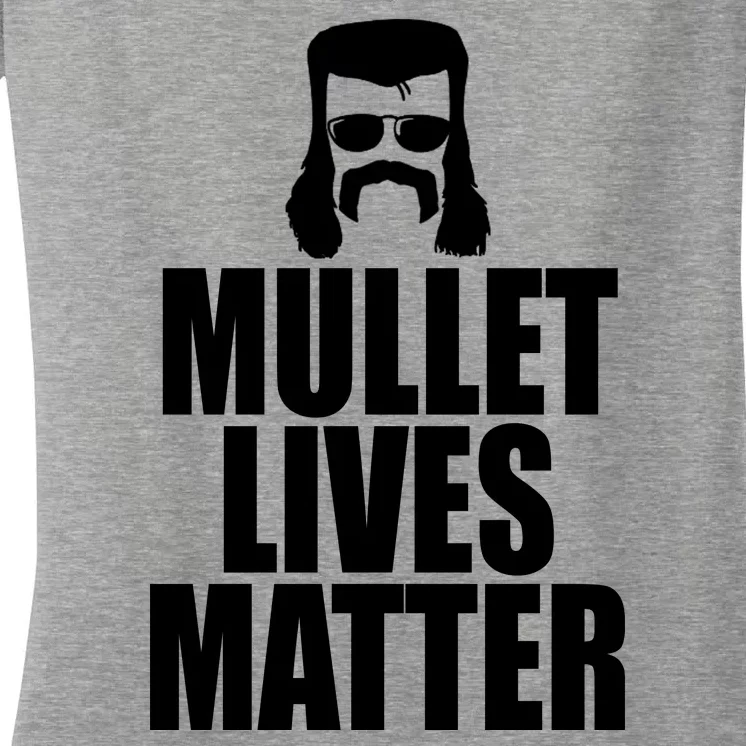 Mullet Lives Matter Women's V-Neck T-Shirt