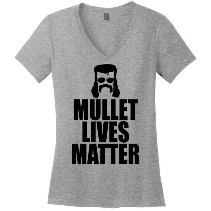 Mullet Lives Matter Women's V-Neck T-Shirt