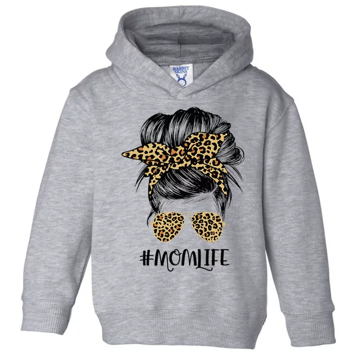 Mom Life Messy Hair Bun Leopard  Mother's Day Toddler Hoodie