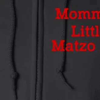 MommyS Little Matzo Ball Funny Full Zip Hoodie