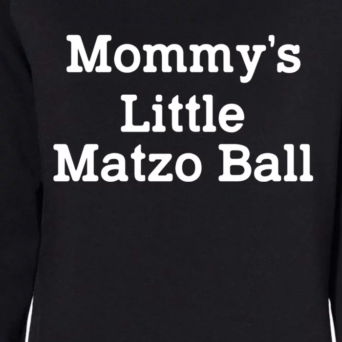 MommyS Little Matzo Ball Funny Womens California Wash Sweatshirt