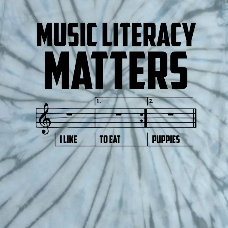 Music Literacy Matters I Like To Eat Puppies Tie-Dye T-Shirt