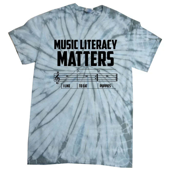 Music Literacy Matters I Like To Eat Puppies Tie-Dye T-Shirt