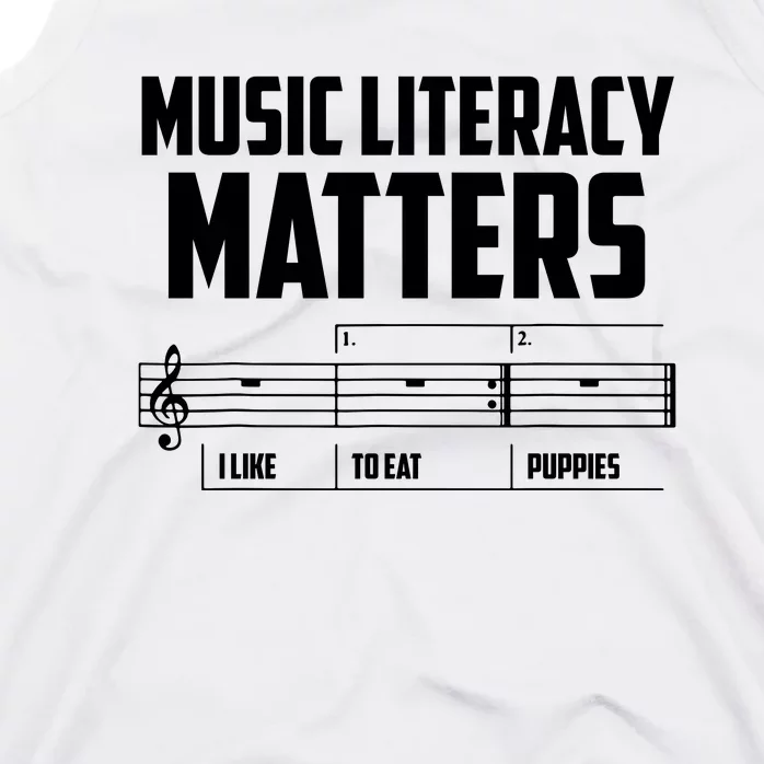 Music Literacy Matters I Like To Eat Puppies Tank Top