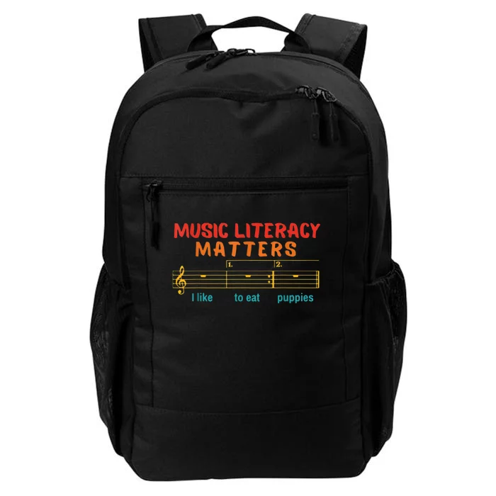 Music Literacy Matters I Like To Eat Puppies Funny Daily Commute Backpack