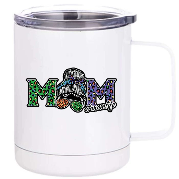 Mom Life Mothers Day Hair Bun Front & Back 12oz Stainless Steel Tumbler Cup