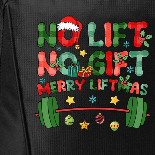 Merry Liftmas No Lift No Christmas Presents Gym Workout Xmas City Backpack