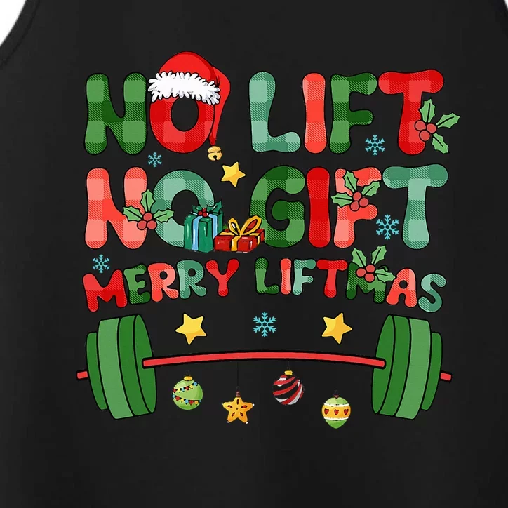 Merry Liftmas No Lift No Christmas Presents Gym Workout Xmas Performance Tank