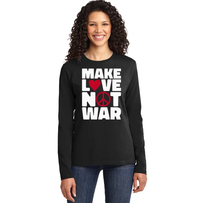 Make Love Not War Ladies Long Sleeve Shirt