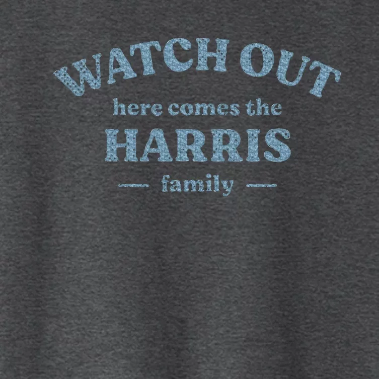 My Last Name Is Harris Funny Family Reunion Women's Crop Top Tee