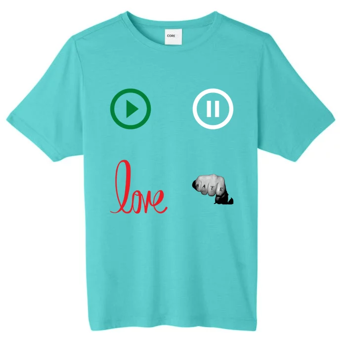 Me @ Love No Hate Cool Gift ChromaSoft Performance T-Shirt