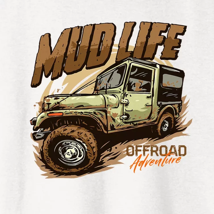 Mud Life Off Roading Offroad 4x4 Suv Women's Crop Top Tee