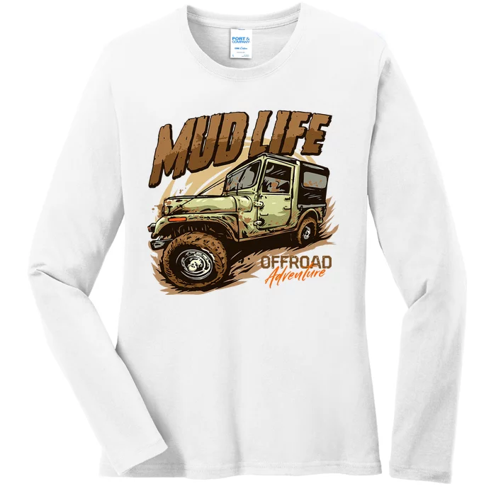 Mud Life Off Roading Offroad 4x4 Suv Ladies Long Sleeve Shirt