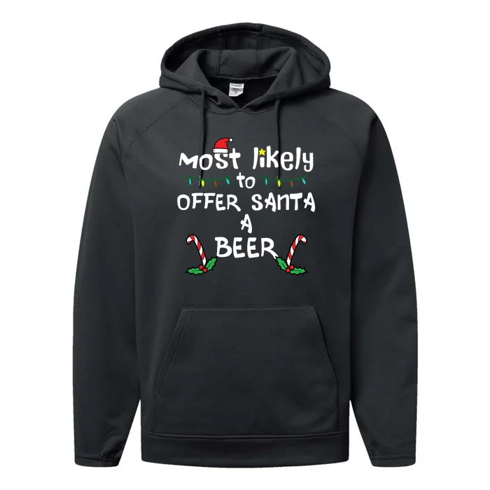 Most Likely Offer Santa Christmas Xmas Family Match Dad Performance Fleece Hoodie