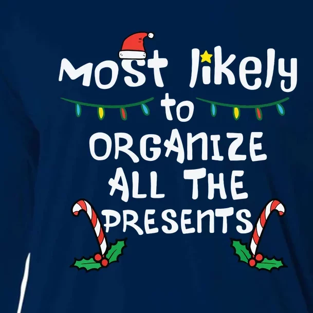 Most Likely Organize Presents Christmas Xmas Family Matching Cooling Performance Long Sleeve Crew