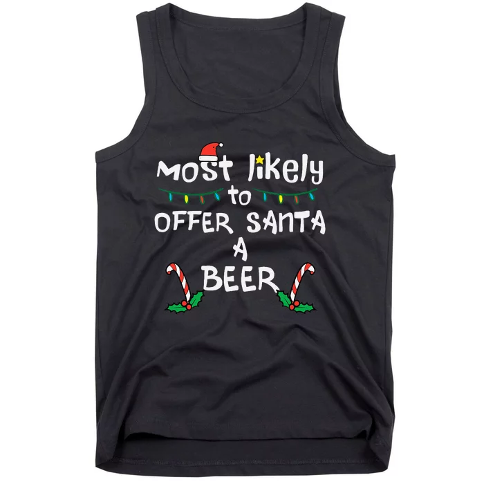 Most Likely Offer Santa Christmas Xmas Family Match Dad Tank Top