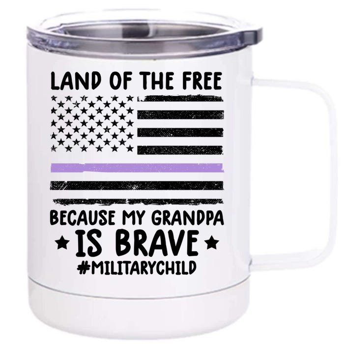 Military Land Of Free Because My Grandpa Is Brave Cool Gift Front & Back 12oz Stainless Steel Tumbler Cup