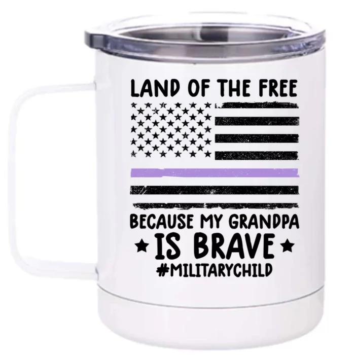 Military Land Of Free Because My Grandpa Is Brave Cool Gift Front & Back 12oz Stainless Steel Tumbler Cup