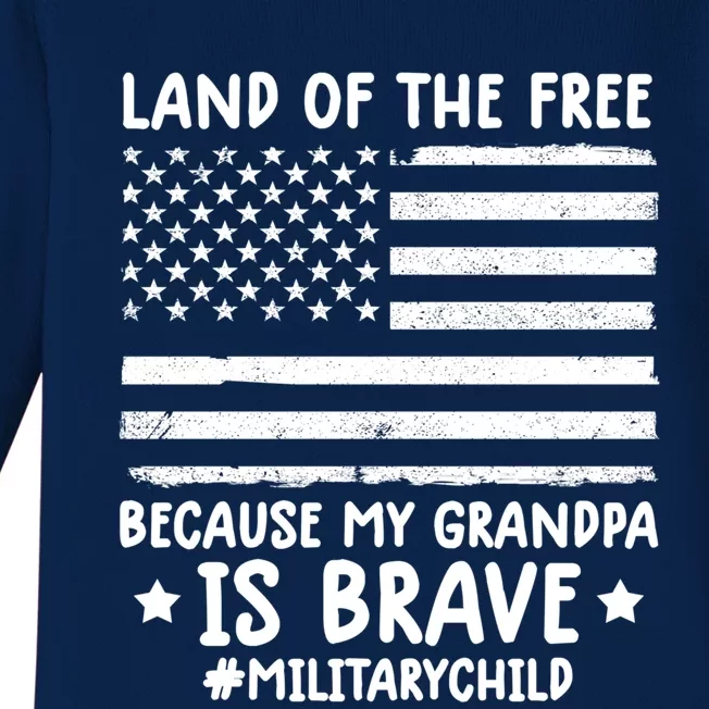 Military Land Of Free Because My Grandpis Brave Great Gift Baby Long Sleeve Bodysuit