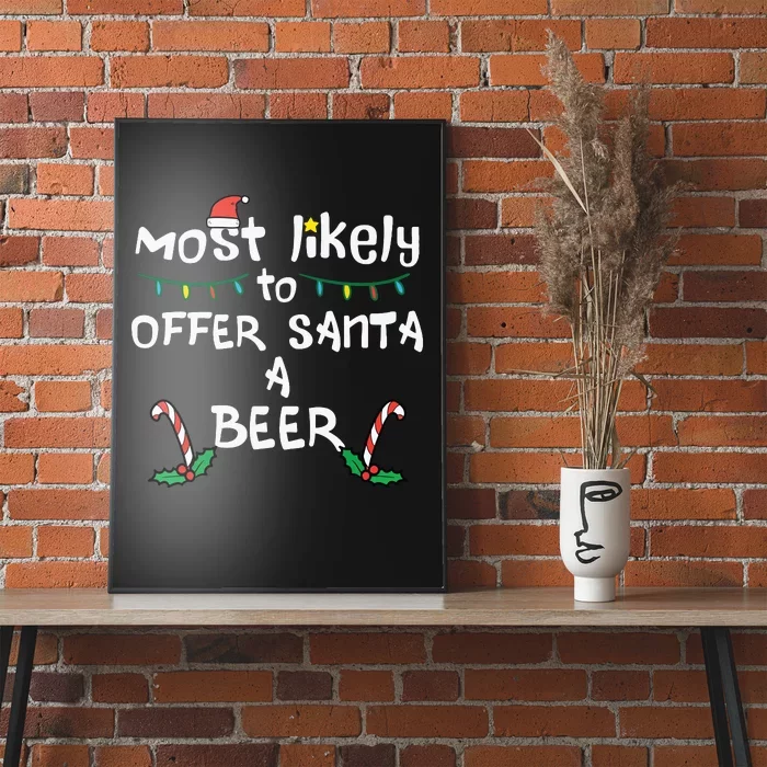 Most Likely Offer Santa Christmas Xmas Family Match Dad Poster