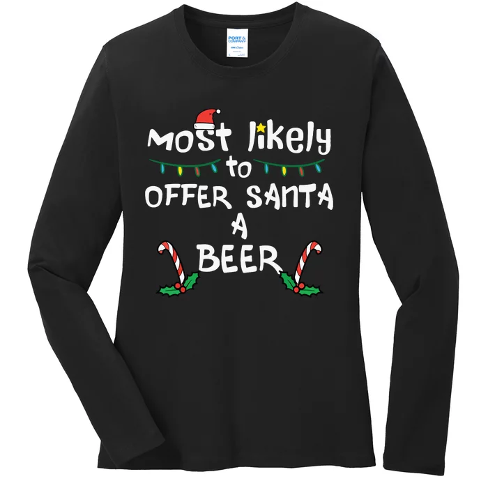 Most Likely Offer Santa Christmas Xmas Family Match Dad Ladies Long Sleeve Shirt