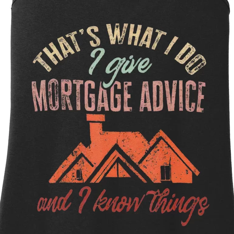 Mortgage Loan Officer Give Mortgage Advice And I Ladies Essential Tank