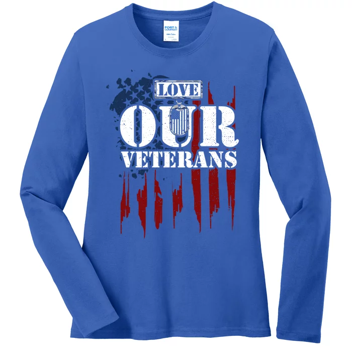 Military: Love Our Veterans Gift Veteran Sayings Meaningful Gift Ladies Long Sleeve Shirt