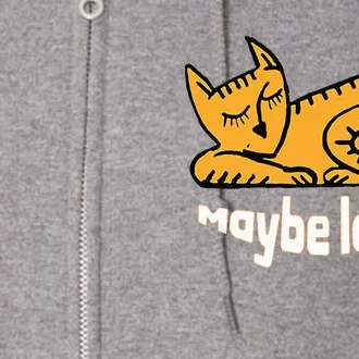 Maybe Later Procrastination Cat Graphic Full Zip Hoodie