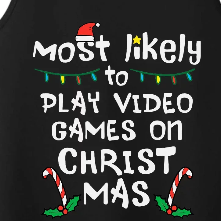 Most Likely Play Video Game Christmas Xmas Family Gamer Performance Tank