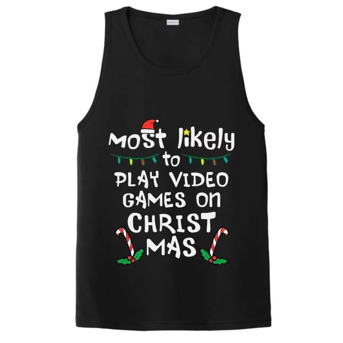 Most Likely Play Video Game Christmas Xmas Family Gamer Performance Tank